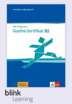 Mit Erfolg zum Goethe Zert. B2 – ÜB Blink – žák 1 rok