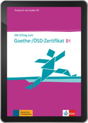 Mit Erfolg zum Goethe-/ÖSD-Zert. B1 – TB Tablet 1 rok